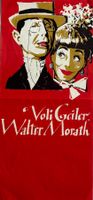 Vintage-Plakatrarität (P. Wyss) „Voli GEILER+Walter MORATH“