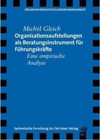 Organisationsaufstellungen als Beratungsinstrument für ...