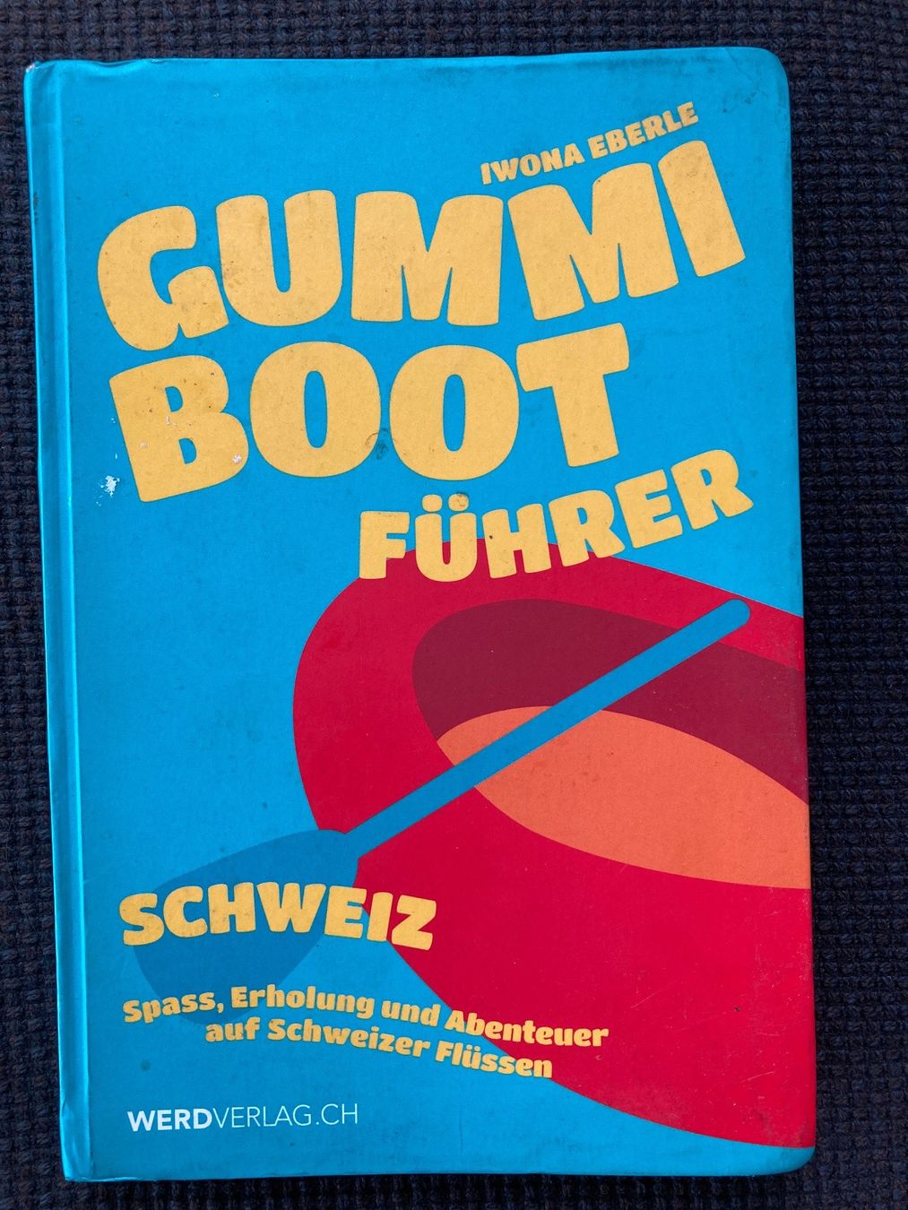 Bücher: Gummiboot Führer,  Schweiz – Gebraucht aus Baden von Yoyo1