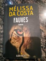 Fauves Mélissa Da Costa