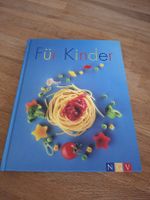 Kochbuch "Für Kinder" - Tolle Rezepte, Inspiration! (50)
