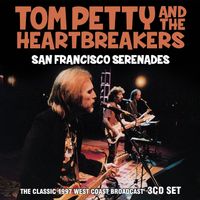 Tom Petty San francisco serenades radio broadcast 1997 3 CDs