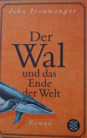 Taschenbuch *Der Wal und das Ende der Welt* John Ironmonger