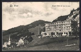 AK Le Pont, Grand Hotel du Lac de Joux