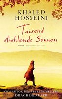 Hosseini Khaled - Tausend strahlende Sonnen (geb) / Roman