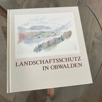 Buch Landschaftsschutz in Obwalden