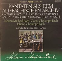 Bach - Kantaten aus dem Alt-Bachischen Archiv