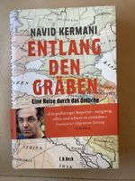 Entlang den Gräben von Navid Kermani gebundene Ausgabe