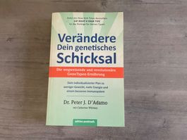 Verändere Dein genetisches Schicksal: Die wegweisende und re