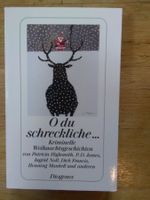 O du schreckliche... (Kriminelle Weihnachtsgeschichten)