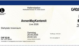 AnnenMayKantereit, 26.9.2026 Zürich , 2 Tickets Stehplätze