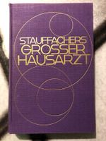 Stauffachers Grosser Hausarzt, Ausgabe von 1969, Top Zustand
