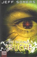 Somers Jeff - Die digitale Seuche  / Fantasy