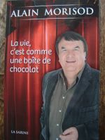 Alain Morisod: La vie, c'est comme une boîte de chocolat