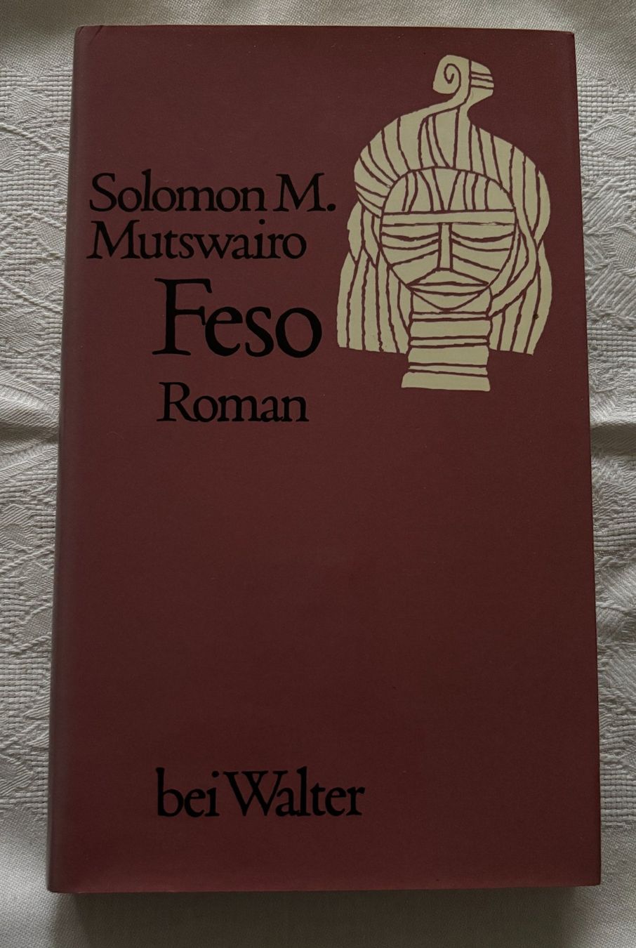 Libri: Feso - Solomon M. Mutswairo – Usato da Interlaken venduto da Poeschtli