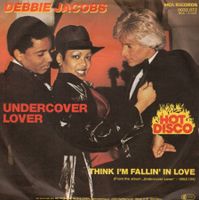 Debbie Jacobs  --  Undercover Lover  Single7