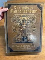 Antikes Buch Das goldene Katholikenbuch, 1925