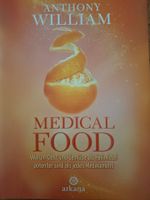 Medical Food - Anthony William