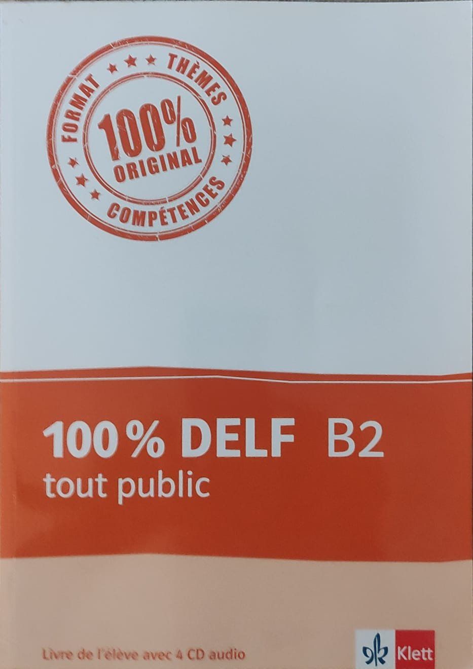 Bücher: 100% Delf B2 tout public – Gebraucht aus Porrentruy von lec_7jxy