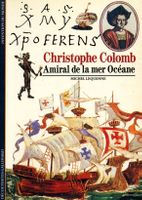 Christophe Colomb - Amiral de la mer Océane