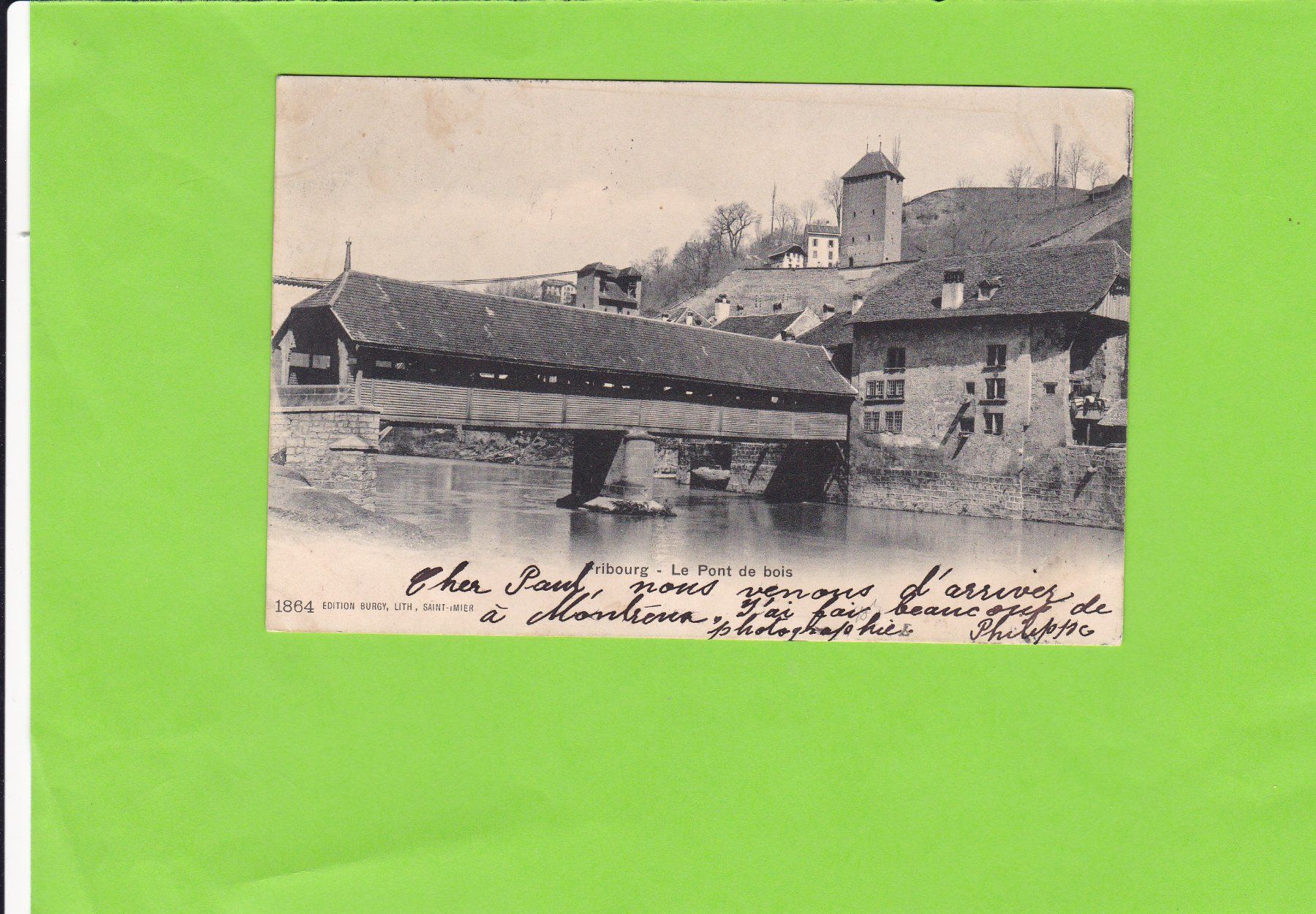 Cartoline postali: Fribourg-Le Pont de bois – Usato da St. Peterzell venduto da neckertal