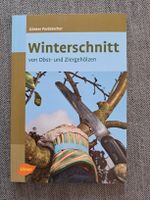 Winterschnitt von Obst- und Ziergehölzen Buch