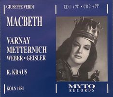 Verdi - Macbeth (1954, Varnay / Metternich, R. Kraus)