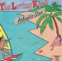 Atlantis Star  --  The loving kind  Single7