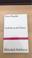 Peter Handke - Gedicht an die Dauer - Bibliothek Suhrkamp
