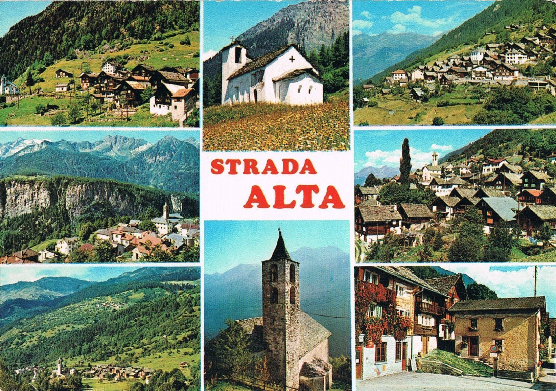 Ansichtskarten: Strada alta – Gebraucht aus Buchs AG von Baerfisch