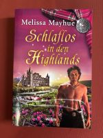 Mayhue Melissa - Schlaflos in den Highlands / Liebesroman