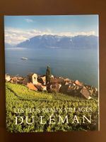 les plus beaux villages du Léman - Photos de Claude Huber
