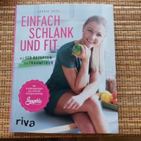 NEU  Einfach schlank und fit, Sophia Thiel