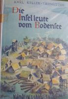 Die Inselleute vom Bodensee, Karl Keller-Tarnuzzer Buch