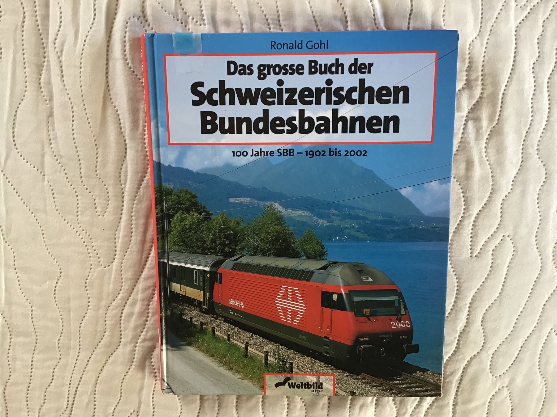 Libri: Das grosse Buch der Schweizerischen Bundesbahnen SBB 1902... – Usato da Rüti ZH venduto da Wernika1