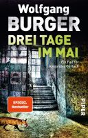 Burger Wolfgang -  Drei Tage im Mai / Krimi