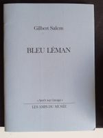 Bleu Léman /Ferdinand Hodler *Gilbert Salem  Musée Lausanne