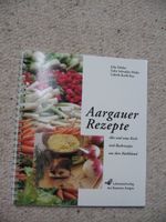 Aargauer Rezepte Julia Dubler Gaby Schwaller Lisbeth Roelli