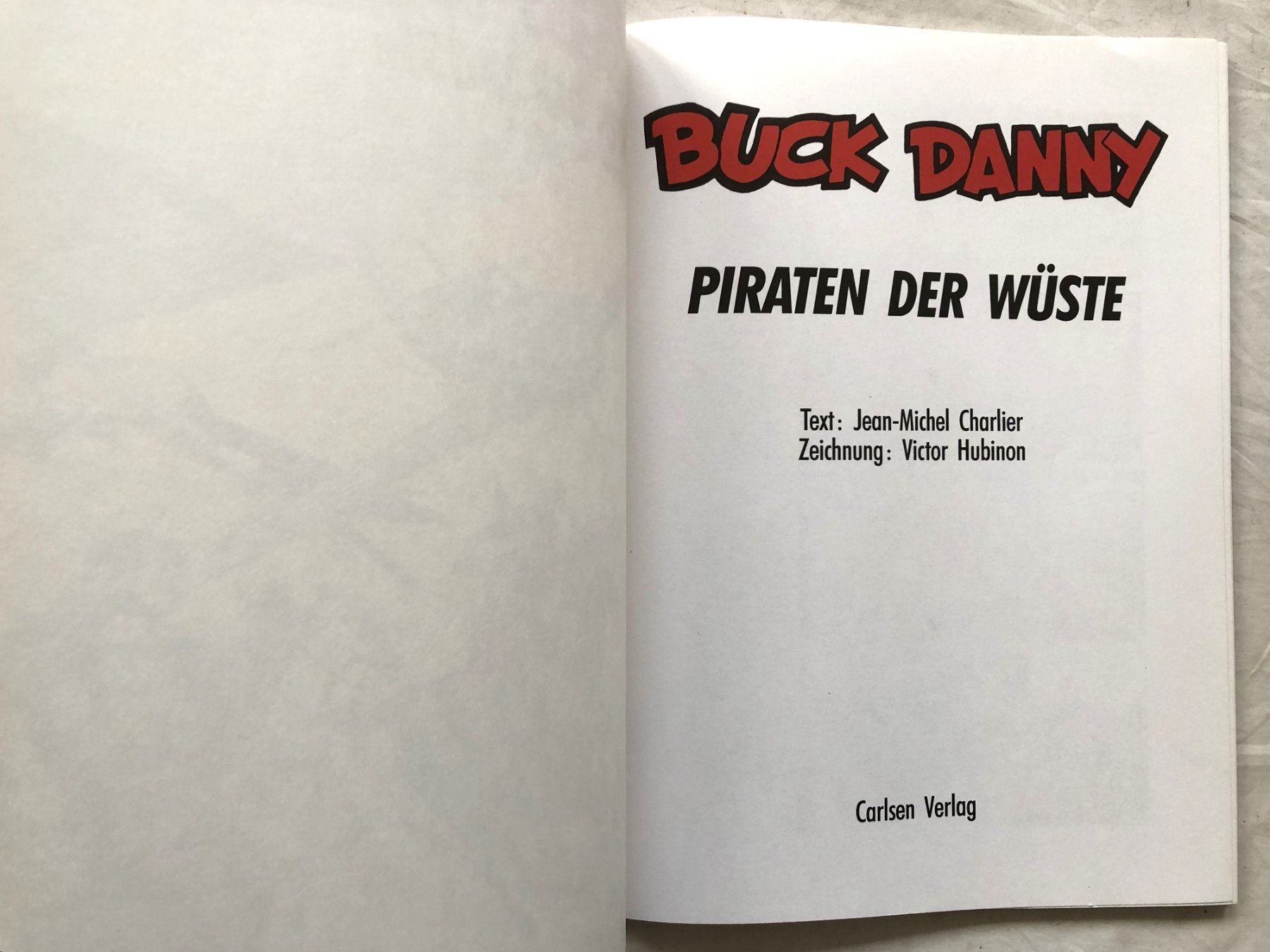 Fumetti: BUCK DANNY - Nr.2 - Piraten der Wüste – Usato da Schaffhausen venduto da durruti 1