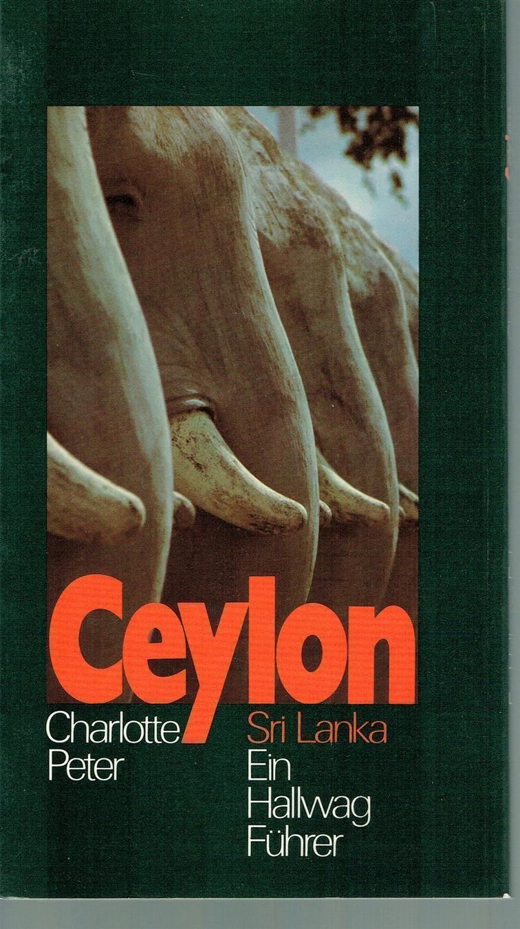 Libri: Charlotte Peter - Ceylon – Usato da Nunningen venduto da mercury-for-books 1