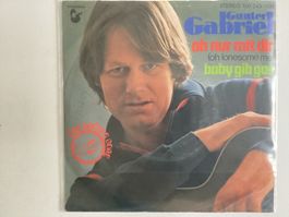 Gunter Gabriel Single - Oh Nur Mit Dir / Baby Gib Gas