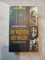 Warhammer - Die Wächter des Waldes - Graham McNeill