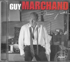 Guy Marchand - Demain j'arrête
