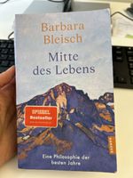 Barbara Bleisch Mitte des Lebens Philosophie Buch