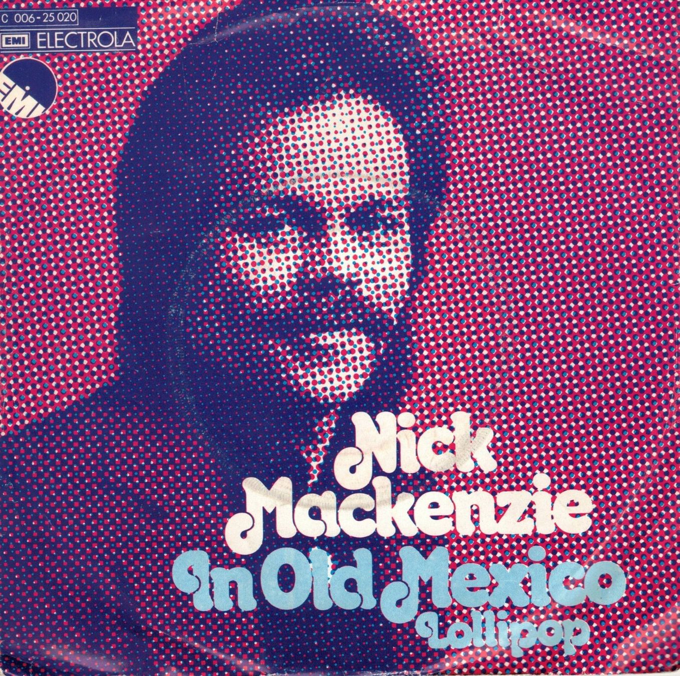 Dischi in vinile: Single7  Nick Mackenzie -- in old mexico – Usato da Oberwil (Dägerlen) venduto da thealbum