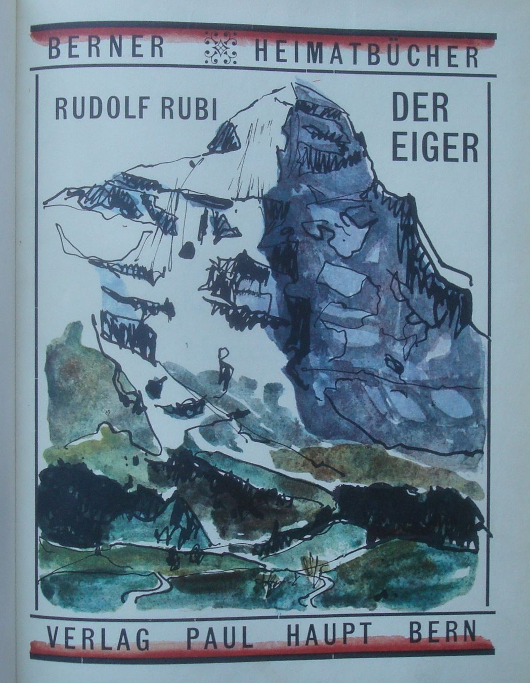 Libri: TOP ! Der Eiger (Berner Heimatbücher 74) – Usato da Bern venduto da Mattthias