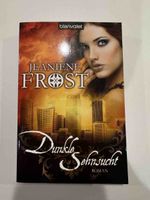 Jeaniene Frost Dunkle Sehnsucht Roman Gebraucht