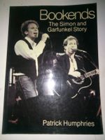 Bookends: The Simon & Garfunkel Story (Patrick Humphries) EN