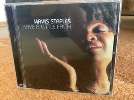 Mavis Staples *   Have a little Faith