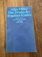 Alice Miller: Das Drama des begabten Kindes